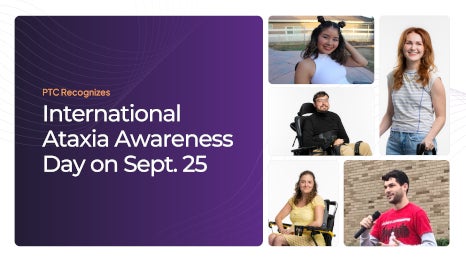 PTC Recognizes International Ataxia Awareness Day on Sept. 25